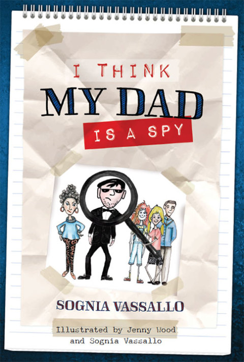 Cover image for book I Think My Dad Is a Spy