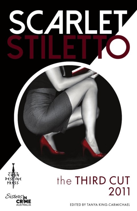 Cover image for book Scarlet Stiletto: The Third Cut - 2011