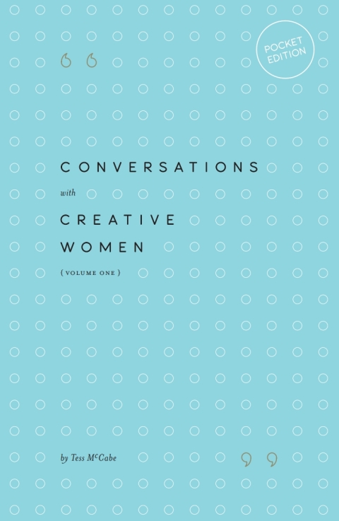 Cover image for book Conversations with Creative Women: Volume One (Pocket Edition)