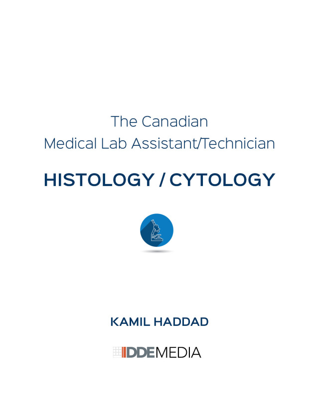 Cytology and Histology for the Canadian Lab Technician