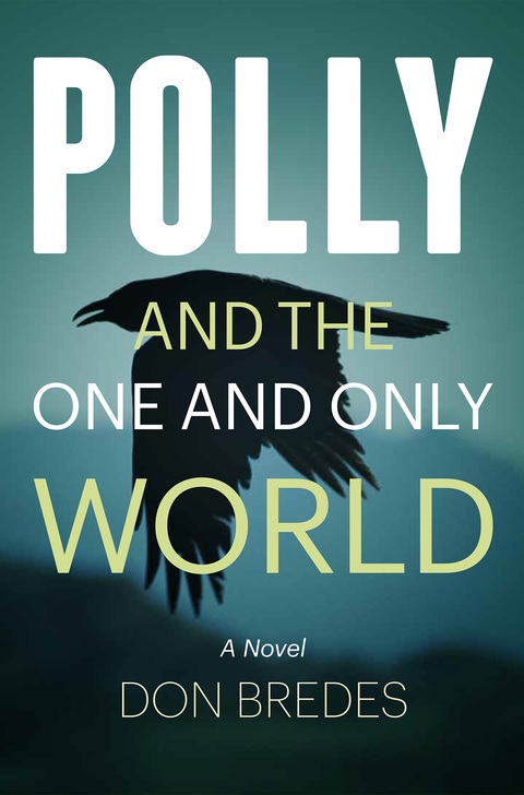 Cover image for book Polly and the One and Only World