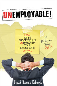Cover image: Unemployable!
