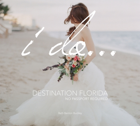 Cover image for book I Do... Destination Florida