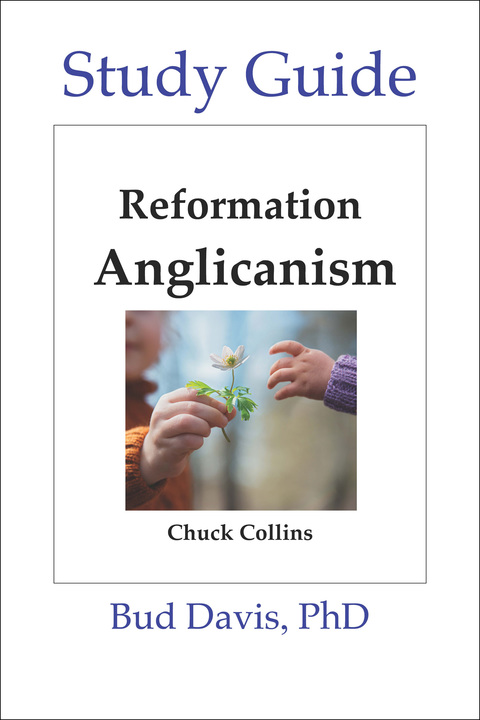 Cover image for book Reformation Anglicanism - The Study Guide