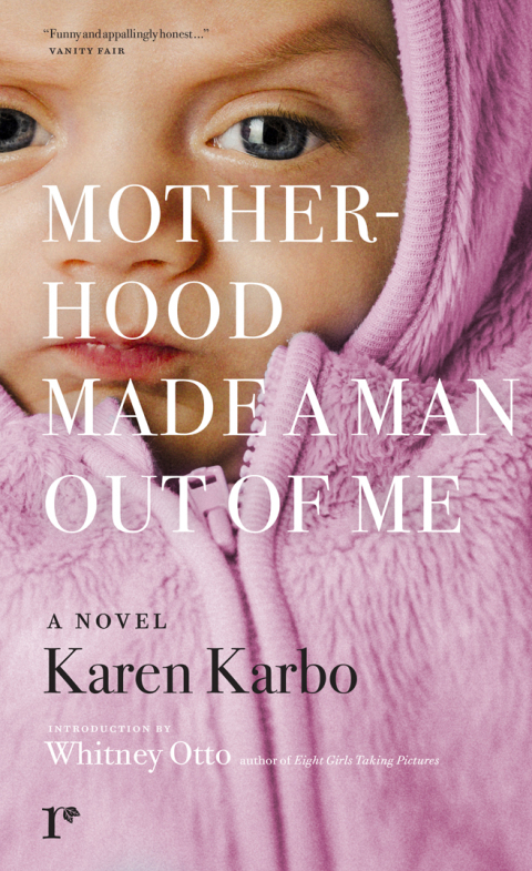 Cover image for book Motherhood Made a Man Out of Me