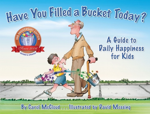 Cover image for book Have You Filled a Bucket Today?