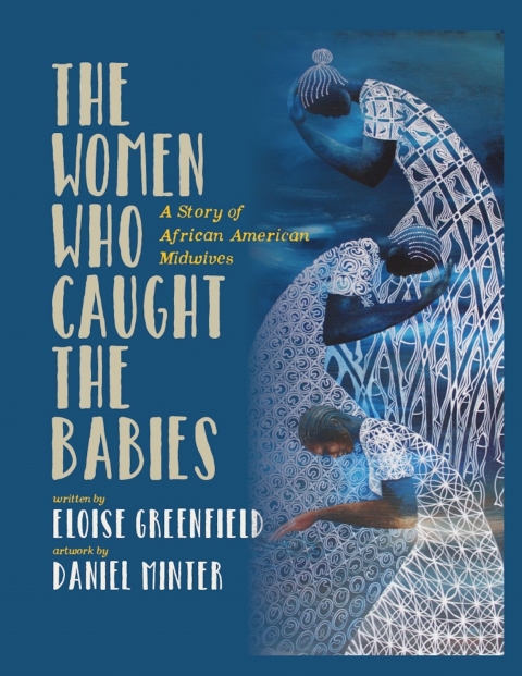 Cover image for book The Women Who Caught The Babies