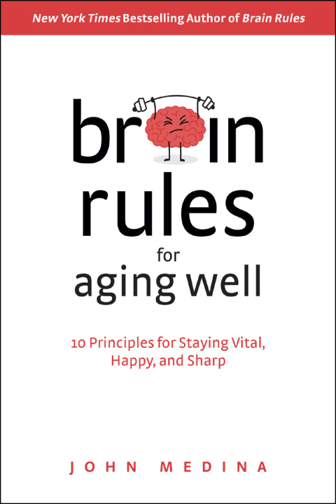 Cover image for book Brain Rules for Aging Well