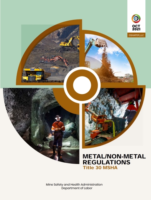Cover image for book Metal/Non-Metal Regulations for Mining Title 30 MSHA - October 2021