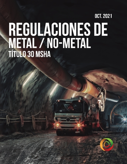 Cover image for book Metal/Non-Metal Regulations for Mining Title 30 MSHA in Spanish - October 2021