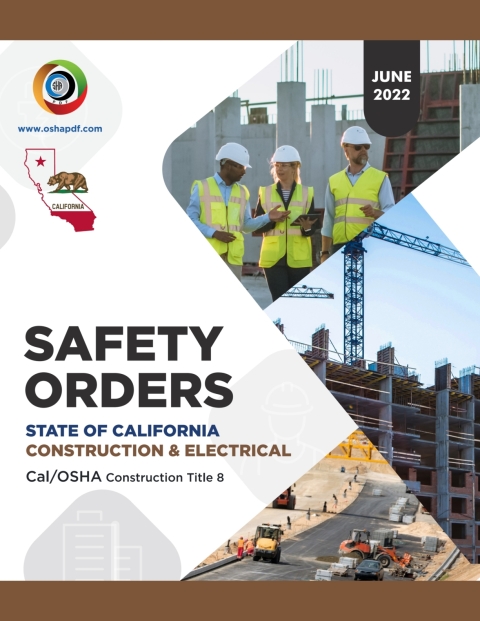 Cover image for book Cal/OSHA Construction Industry June 2022 Book