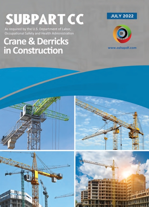 Cover image for book Subpart CC - Crane and Derricks in Construction - July 2022