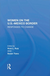 Cover image: Women On The U.S.-Mexico Border 1st edition 9780367216559