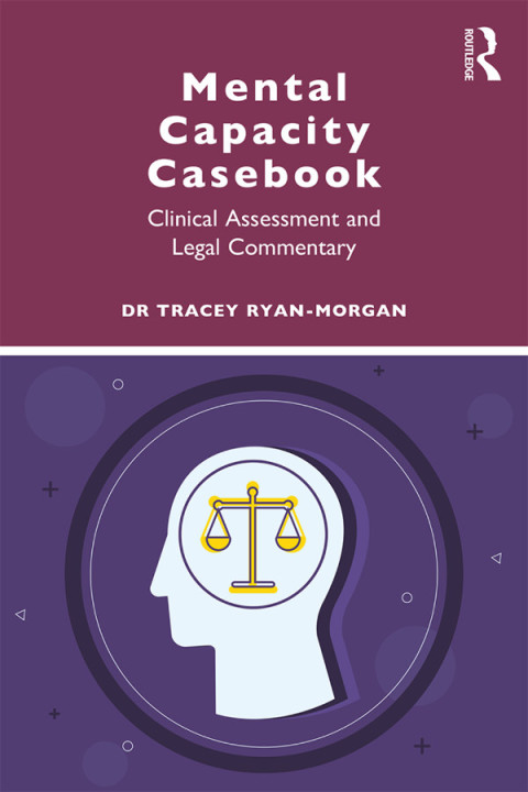 Cover image for book Mental Capacity Casebook