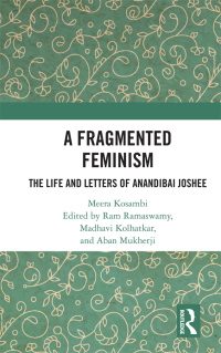 Cover image: A Fragmented Feminism 1st edition 9781138384866
