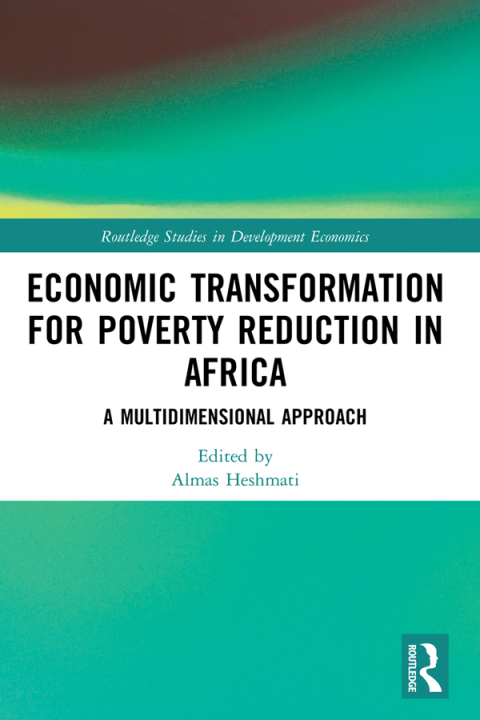 Cover image for book Economic Transformation for Poverty Reduction in Africa