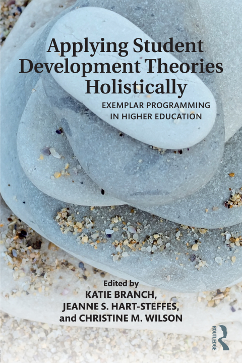Cover image for book Applying Student Development Theories Holistically