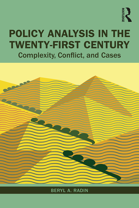 Cover image for book Policy Analysis in the Twenty-First Century