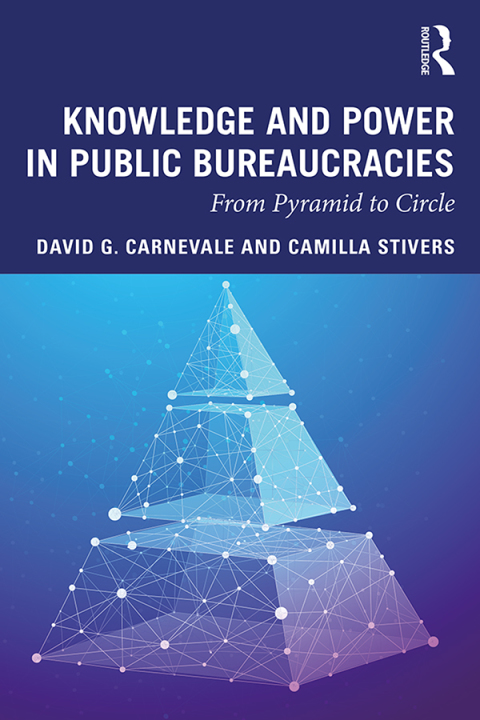 Cover image for book Knowledge and Power in Public Bureaucracies
