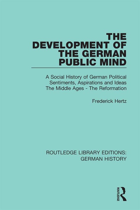 Cover image for book The Development of the German Public Mind