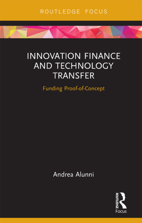 Cover image for book Innovation Finance and Technology Transfer