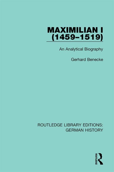 Cover image for book Maximilian I (1459-1519)