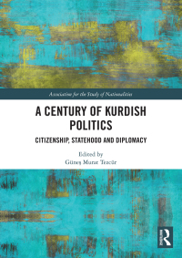 Cover image: A Century of Kurdish Politics 1st edition 9780367236717