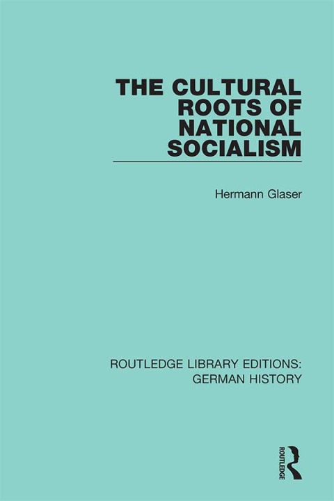 Cover image for book The Cultural Roots of National Socialism