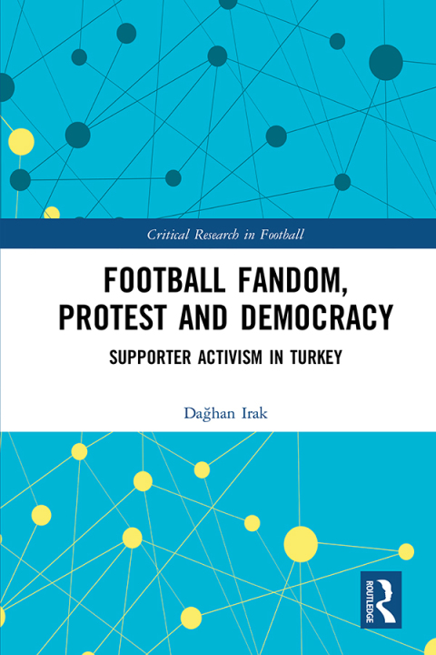 Cover image for book Football Fandom, Protest and Democracy