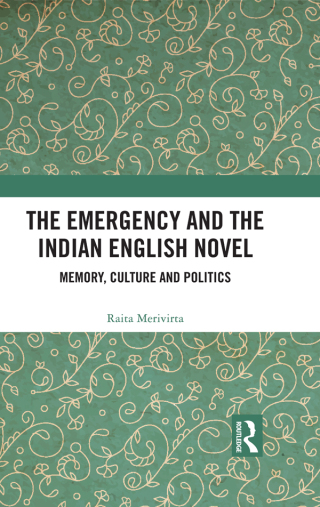 The Emergency and the Indian English Novel