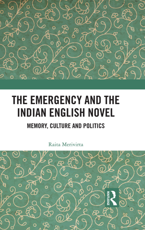 Cover image for book The Emergency and the Indian English Novel