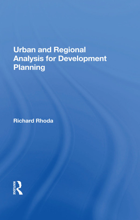 Cover image for book Urban And Regional Analysis For Development Planning