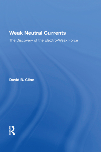 Cover image: Weak Neutral Currents 1st edition 9780367216139