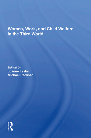 Women's Work And Child Welfare In The Third World