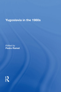 Cover image: Yugoslavia In The 1980s 1st edition 9780367214234