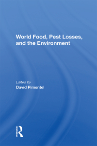 صورة الغلاف: World Food, Pest Losses, And The Environment 1st edition 9780367213992