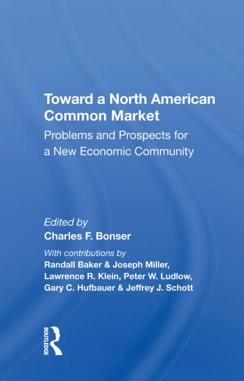 Cover image for book Toward A North American Common Market