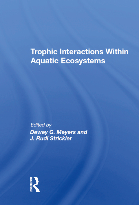Cover image for book Trophic Interactions Within Aquatic Ecosystems