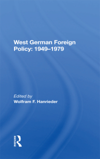 Cover image: West German Foreign Policy, 1949-1979 1st edition 9780367213374