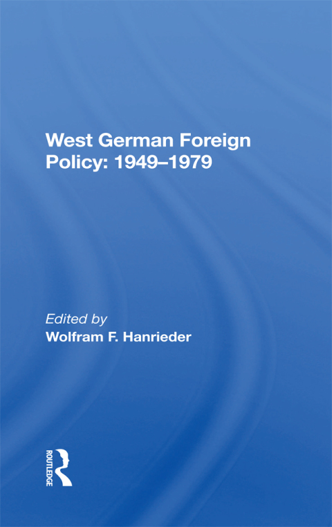 Cover image for book West German Foreign Policy, 1949-1979