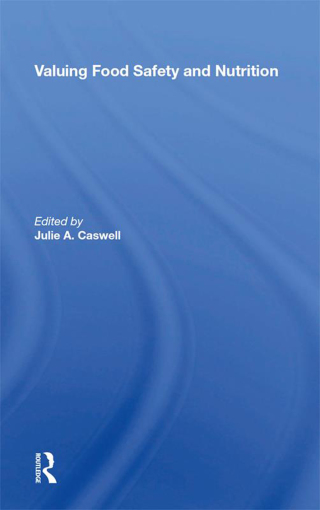 Valuing Food Safety And Nutrition