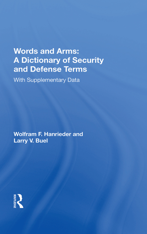 Cover image for book Words And Arms: A Dictionary Of Security And Defense Terms