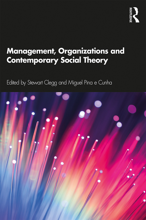 Cover image for book Management, Organizations and Contemporary Social Theory