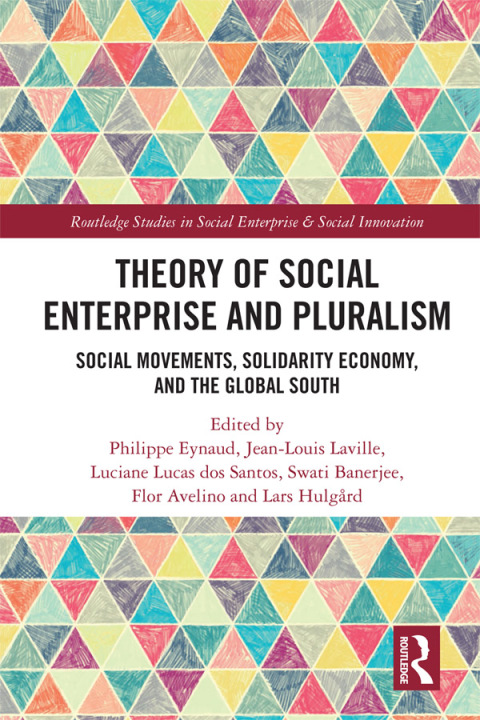 Cover image for book Theory of Social Enterprise and Pluralism