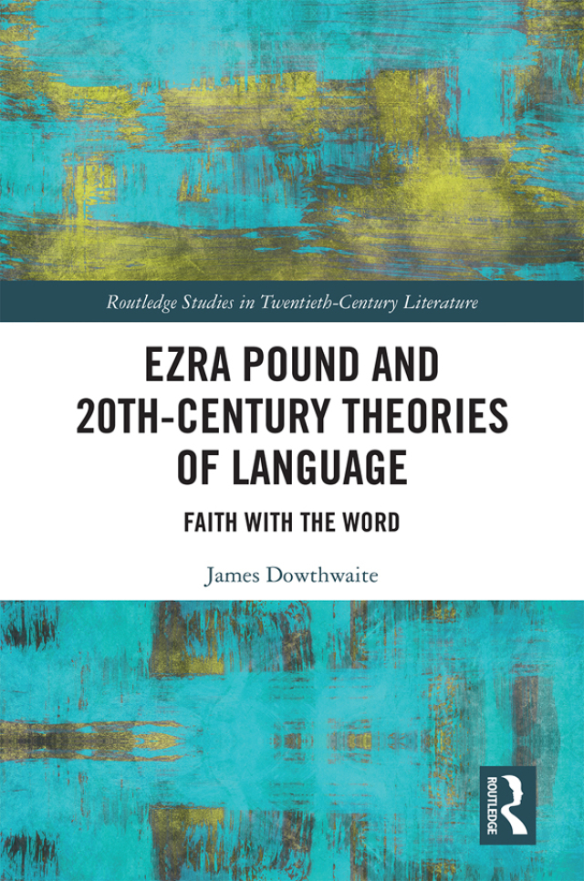 Ezra Pound and 20th-Century Theories of Language