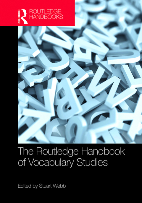 Cover image for book The Routledge Handbook of Vocabulary Studies