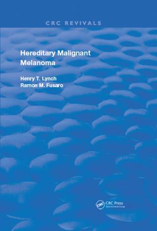 Hereditary Malignant Melanoma