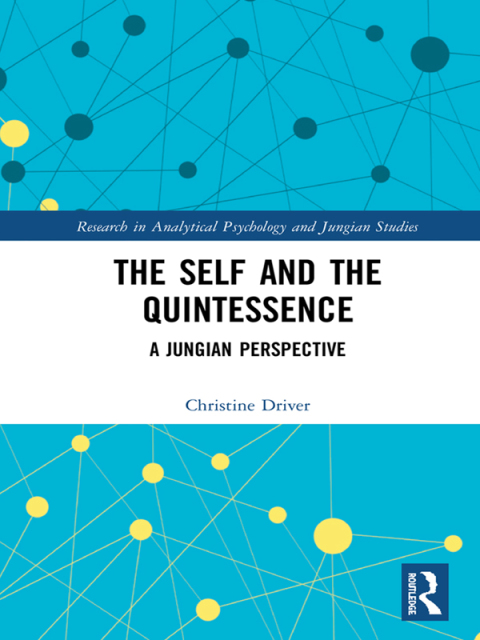 Cover image for book The Self and the Quintessence