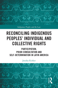 صورة الغلاف: Reconciling Indigenous Peoples’ Individual and Collective Rights 1st edition 9780367203306