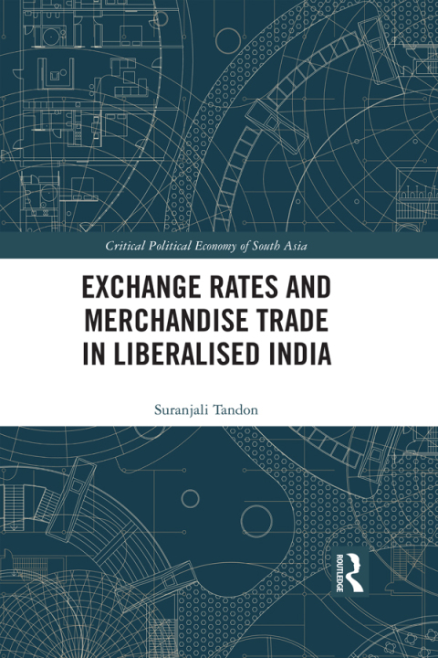 Cover image for book Exchange Rates and Merchandise Trade in Liberalised India
